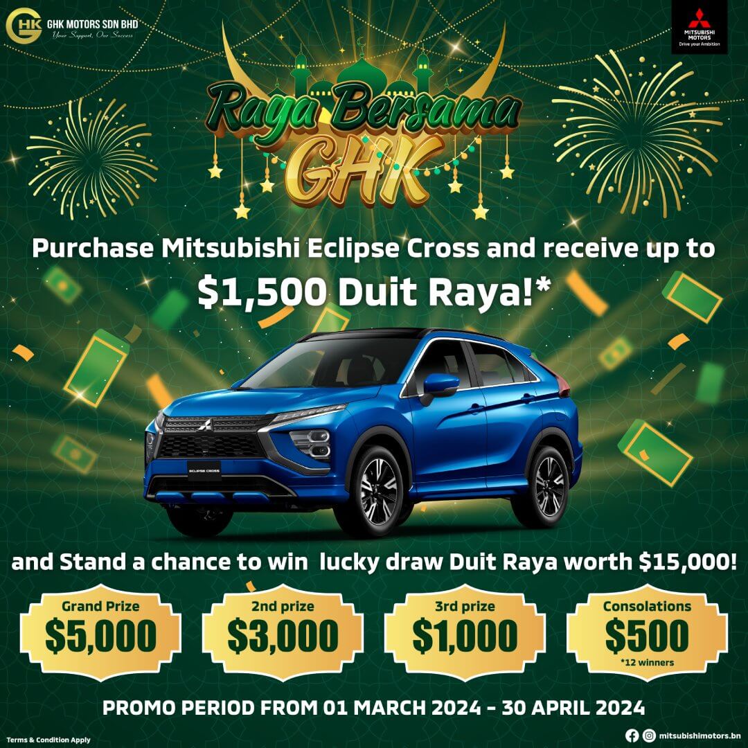 Mitsubishi Brunei | Purchase Mitsubishi Eclipse Cross and receive up to $1,500 Duit RAYA!*