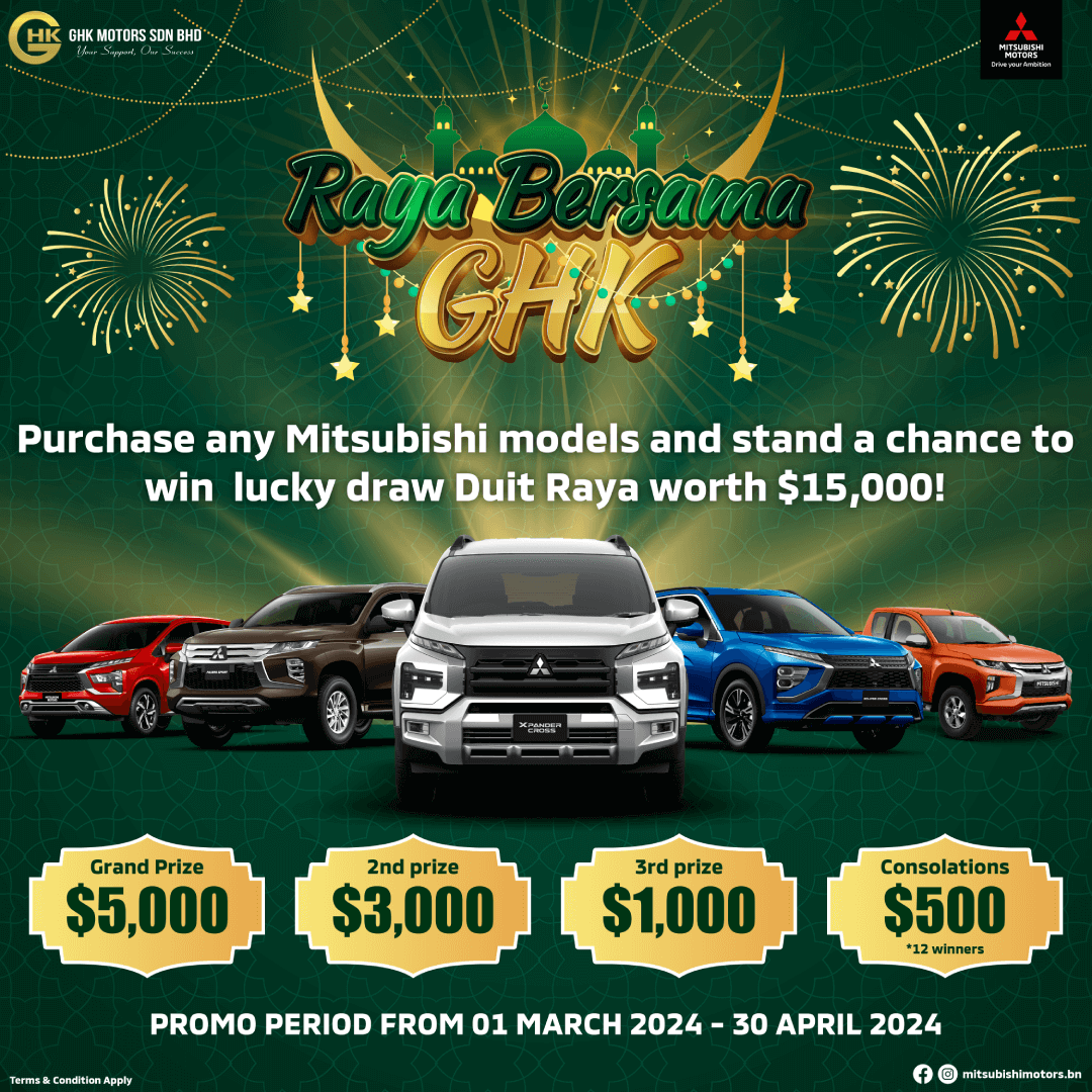 Mitsubishi Brunei | Purchase any Mitsubishi models and stand a chance to win licky draw Duit Raya worth $1,000!