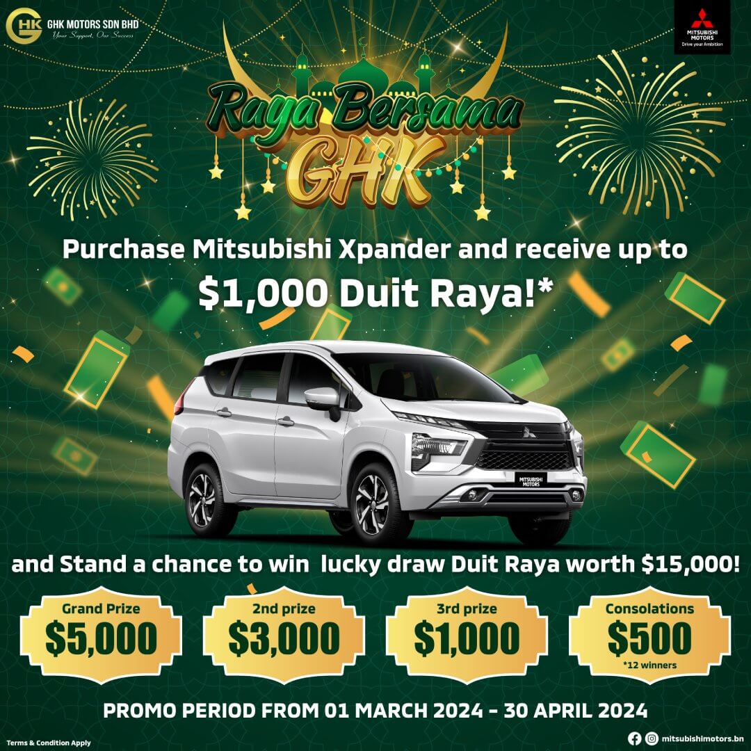 Mitsubishi Brunei | Purchase Mitsubishi Xpander and receive up to $1,000 Duit RAYA!*